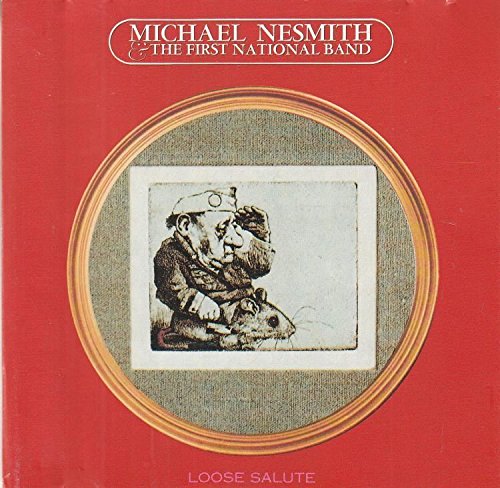 NESMITH, MICHAEL  - LOOSE SALUTE