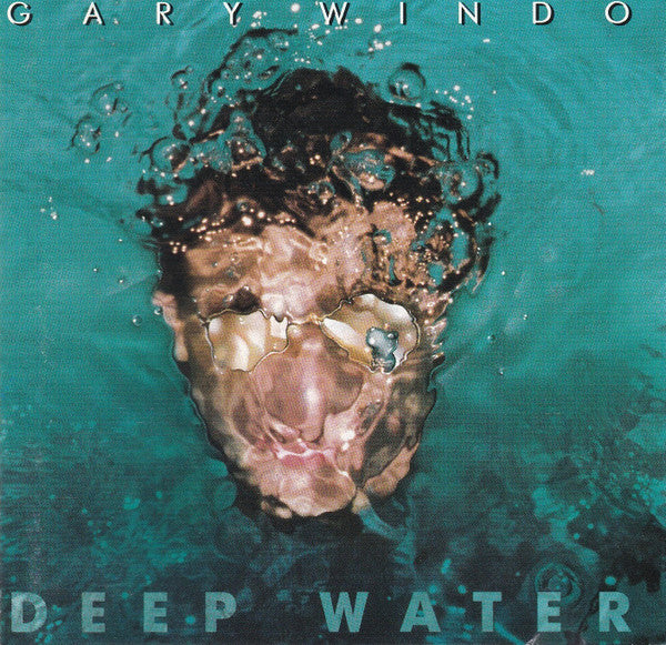 WINDO, GARY  - DEEP WATER