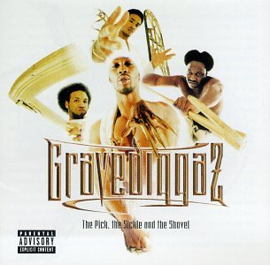 GRAVEDIGGAZ - THE PICK, THE SICKLE AND THE SHOVEL