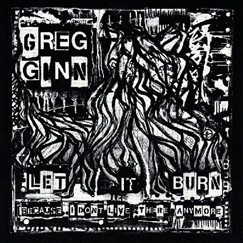 GINN,GREG - LET IT BURN