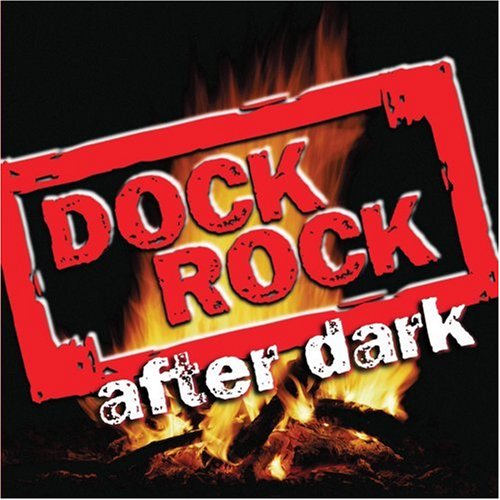 VARIOUS - DOCK ROCK  AFTER DARK