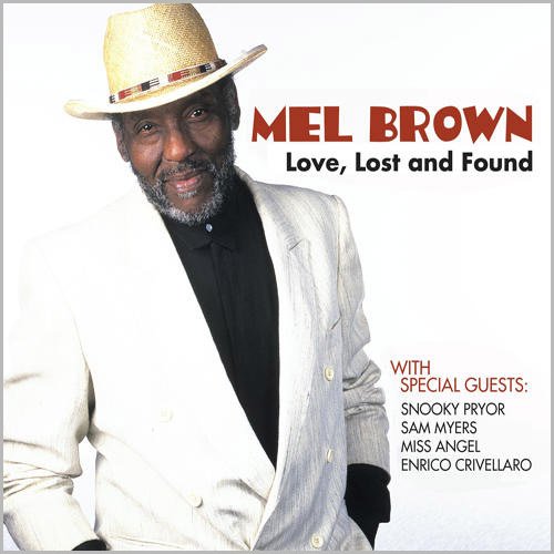 BROWN,MEL - LOVE LOST & FOUND