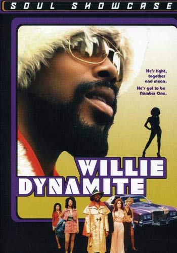 WILLIE DYNAMITE