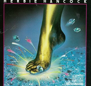 HANCOCK, HERBIE - FEETS DONT FAIL ME NOW