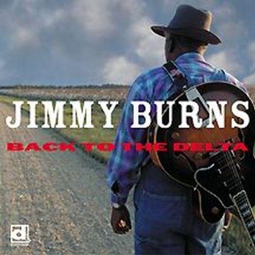 JIMMY BURNS - BACK TO THE DELTA