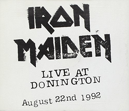 IRON MAIDEN - IRON MAIDEN LIVE AT DONNINGTON 1992