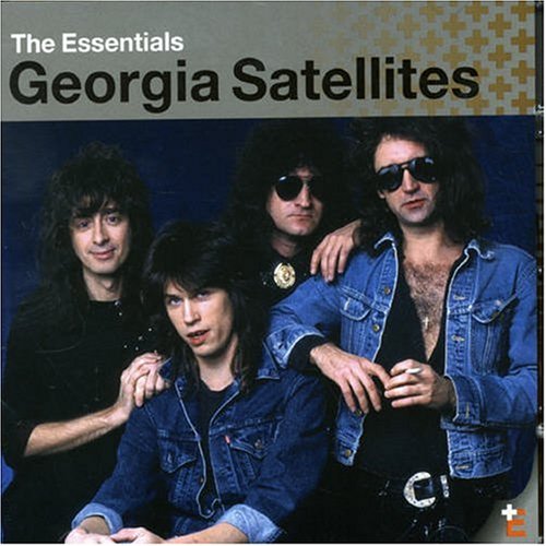 GEORGIA SATELLITES - THE ESSENTIALS