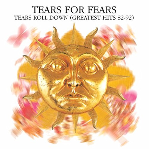 TEARS FOR FEARS - 1982-1992 TEARS ROLL DOWN