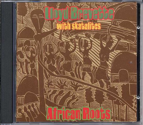 BREVETTE, LLOYD - AFRICAN ROOTS