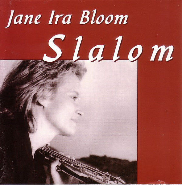 BLOOM, JANE IRA  - SLALOM