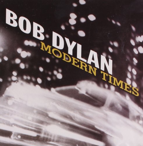 DYLAN, BOB - MODERN TIMES