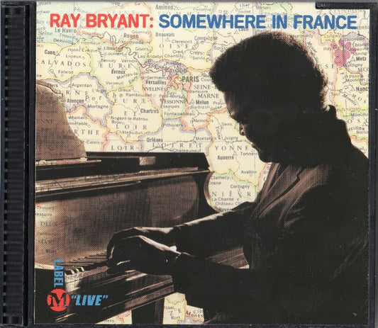 BRYANT, RAY  - SOMEWHERE IN FRANCE