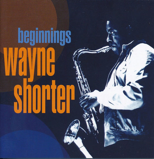 SHORTER, WAYNE  - BEGINNING (4CDS)
