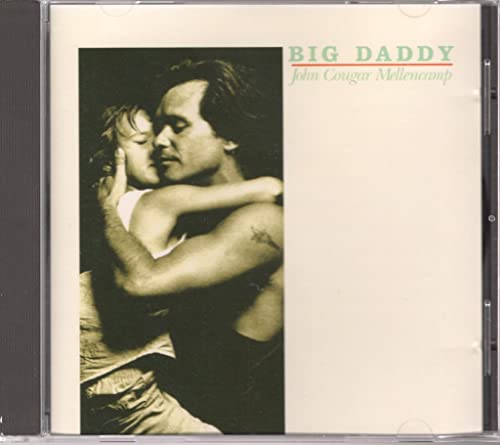 JOHN COUGAR MELLENCAMP - BIG DADDY