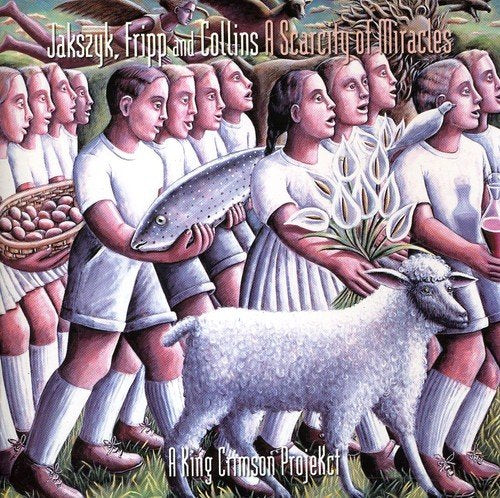 ROBERT FRIPP - SCARCITY OF MIRACLES: A KING CRIMSON PROJEKCT