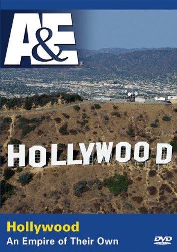 HOLLYWOOD: AN EMPIRE OF THEIR OWN