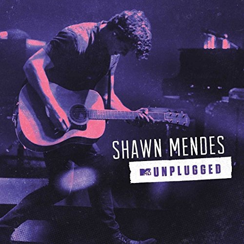 MENDES, SHAWN - MTV UNPLUGGED