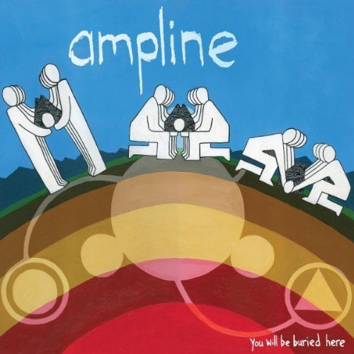 AMPLINE  - YOU WILL BE BURIED HERE