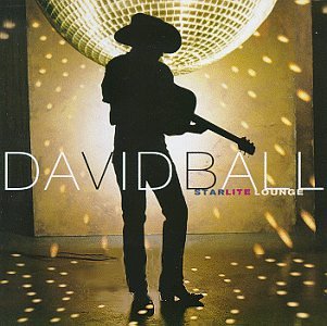 DAVID BALL - STARLITE LOUNGE