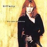 TIFFANY - COLOR OF SILENCE