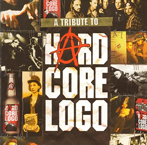 VARIOUS ARTISTS - TRIBUTE TO HARD CORE LOGO, A