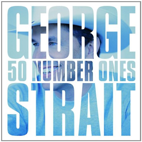 STRAIT, GEORGE - 50 NUMBER ONES (W/1 NEW TRACK)