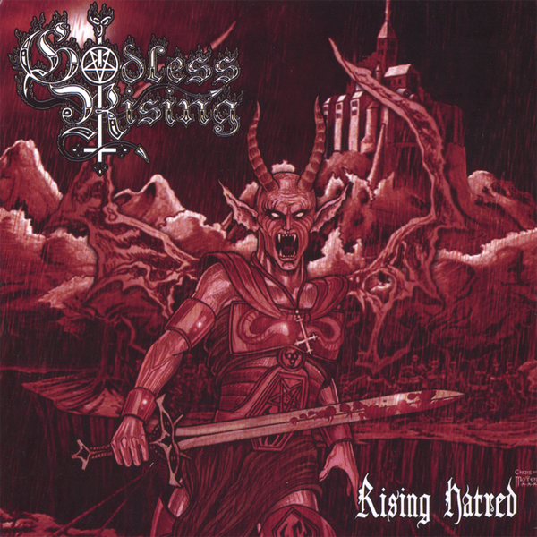 GODLESS RISING  - RISING HATRED