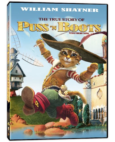 THE TRUE STORY OF PUSS'N BOOTS / LA VRITABLE HISTOIRE DU CHAT BOTT - BILINGUAL