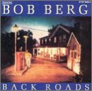 BERG, BOB - BACK ROADS