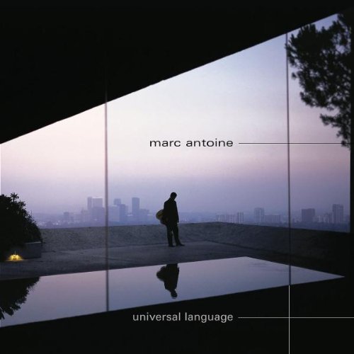 ANTOINE, MARC (JAZZ) - UNIVERSAL LANGUAGE