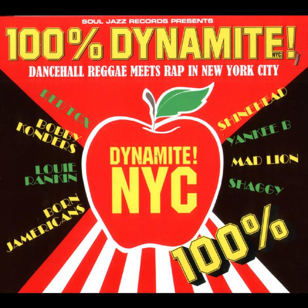 VARIOUS  - 100% DYNAMITE NYC