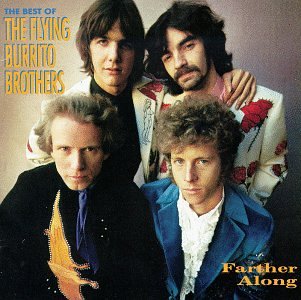 FLYING BURRITO BROS - FARTHER ALONG