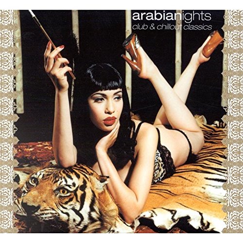 VARIOUS ARTISTS - ARABIAN NIGHTS CLUB & CHILLOUT CLASSICS