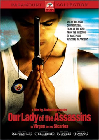 OUR LADY OF THE ASSASSINS (LA VIRGEN DE LOS SICARIOS) (WIDESCREEN)