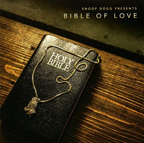 SNOOP DOGG - SNOOP DOGG PRESENTS BIBLE OF LOVE