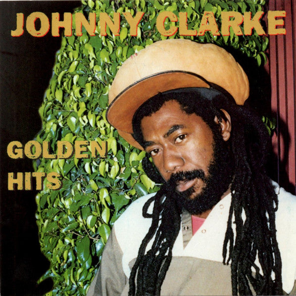 CLARKE, JOHNNY  - GOLDEN HITS