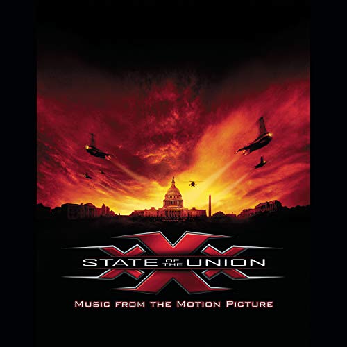 SNDTRK  - XXX: STATE OF THE UNION- MUSIC FROM THE MOTION PICTURE