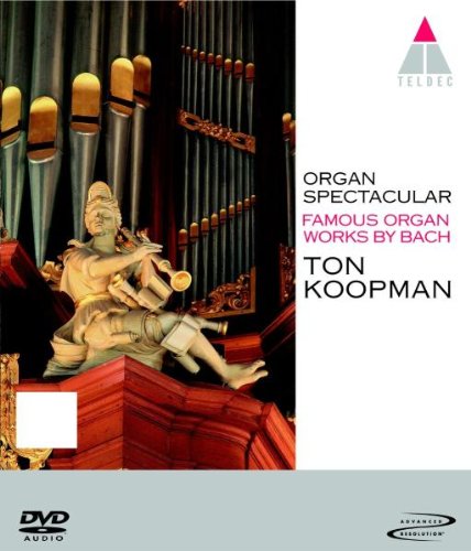 KOOPMAN, TON - DVD-AUDIO-ORGAN SPECTACULAR