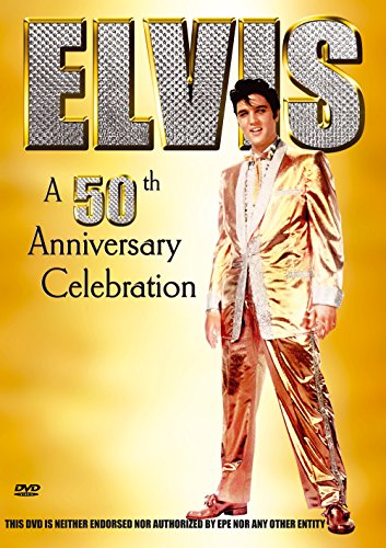 ELVIS: A 50TH ANNIVERSARY CELEBRATION [IMPORT]