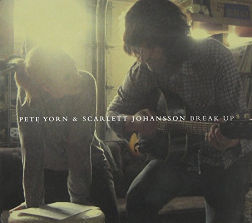 PETE YORN & SCARLETT JOHANSSON - BREAK UP