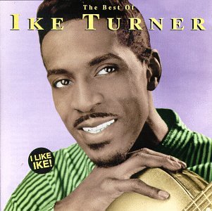 TURNER, IKE  - I LIKE IKE-BEST OF