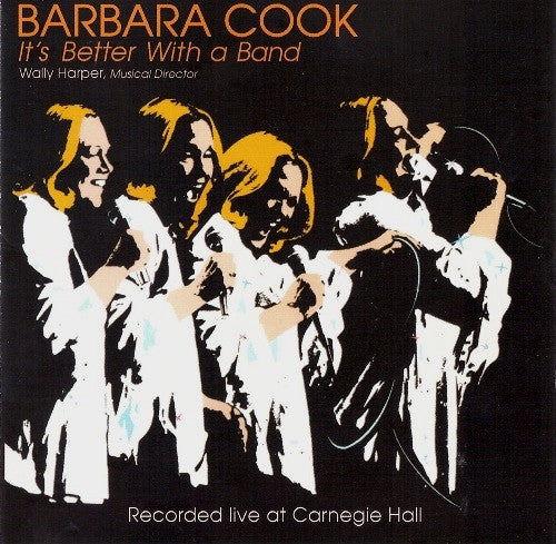 COOK, BARBARA  - IT'S BETTER WITH A BAND