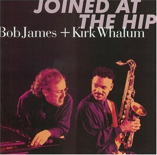 JAMES, BOB AND KIRK WHALUM - JOINED AT THE HIP