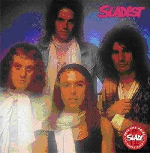 SLADE - SLADEST