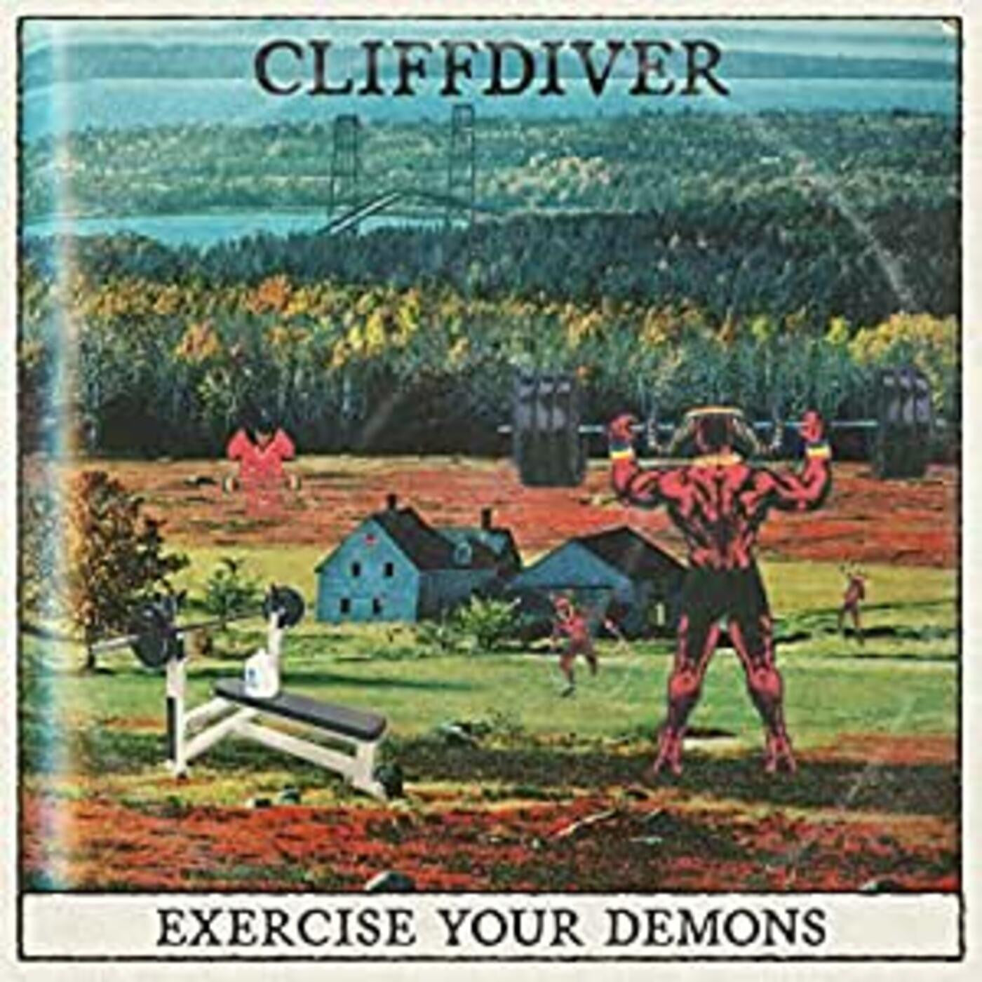 CLIFFDIVER - EXERCISE YOUR DEMONS (INDIE EXCLUSIVE)