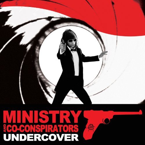 MINISTRY - AND THE CO-CONSPIRATORS: UNDERCOVER (CD)