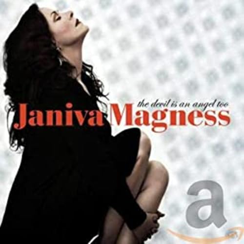 MAGNESS, JANIVA - THE DEVIL IS AN ANGEL TOO