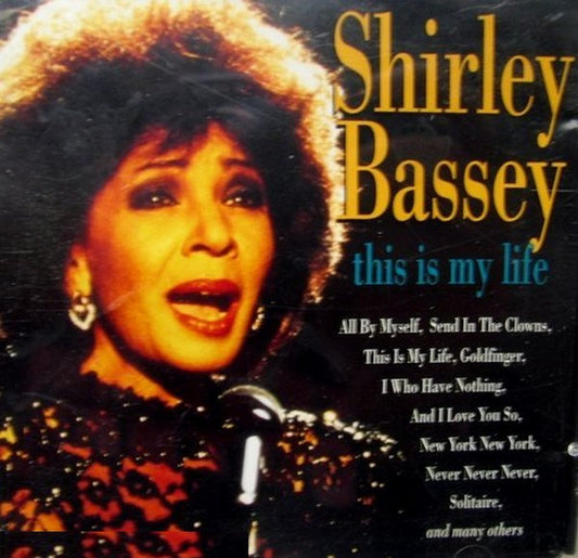 BASSEY, SHIRLEY  - THIS IS MY LIFE (2000)