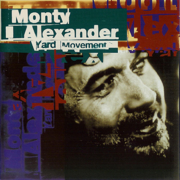 ALEXANDER, MONTY  - YARD MOVEMENT