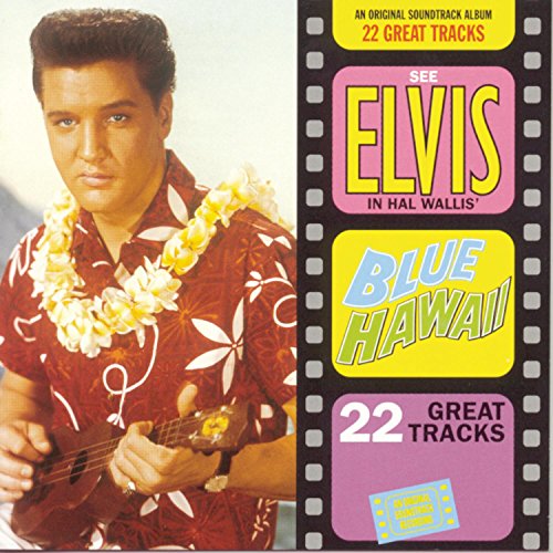 PRESLEY, ELVIS - BLUE HAWAII